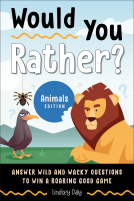 book cover for Would You Rather? Animals Edition