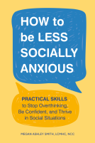 book cover for How to Be Less Socially Anxious
